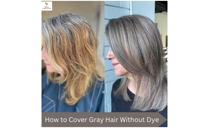 How to Cover Gray Hair Without Dye