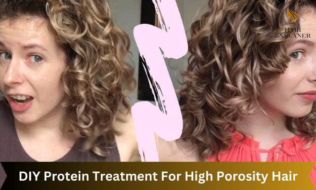 DIY Protein Treatment For High Porosity Hair